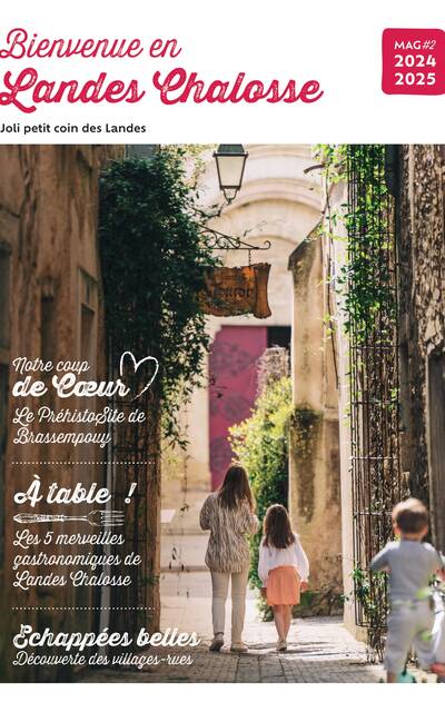 Magazine de destination Landes Chalosse